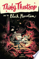 Cover of Thisby Thestoop and the Black Mountain