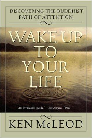 Cover of Wake Up To Your Life