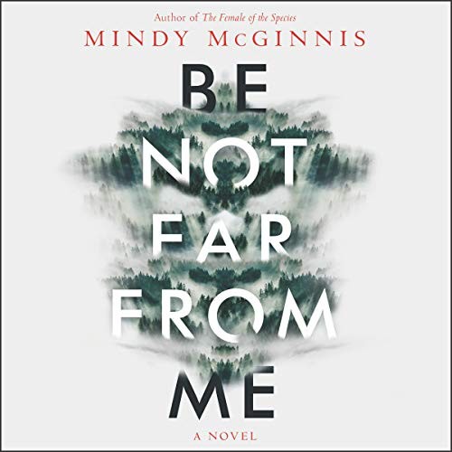 Cover of Be Not Far from Me