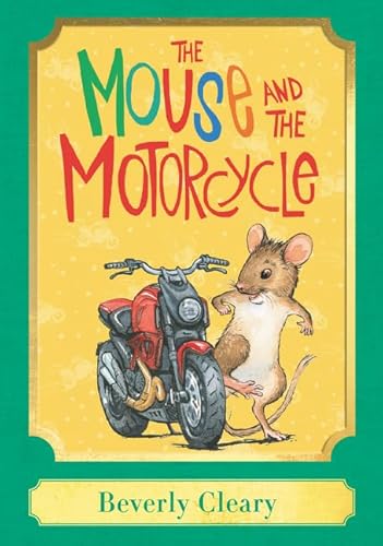 Cover of The Mouse and the Motorcycle