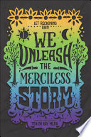 Cover of We Unleash the Merciless Storm