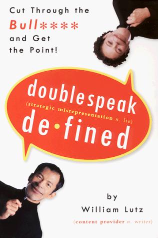 Cover of Doublespeak defined : cut through the bull**** and get to the point
