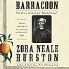 Cover of Barracoon: The Story of the Last "Black Cargo"