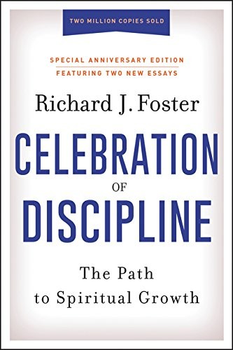 Cover of Celebration of Discipline, Special Anniversary Edition
