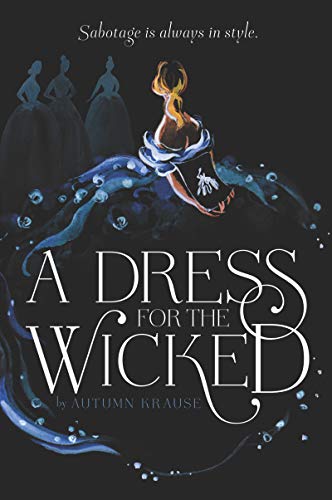 Cover of A Dress for the Wicked
