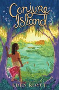 Cover of Conjure Island