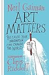 Cover of Art Matters: Because Your Imagination Can Change the World