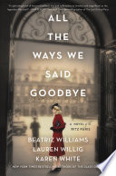 Cover of All the Ways We Said Goodbye