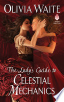 Cover of The Lady's Guide to Celestial Mechanics