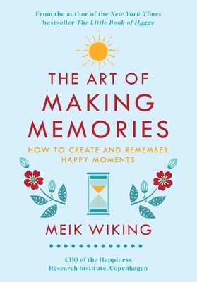 Cover of The Art of Making Memories