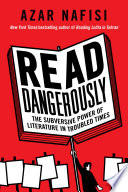 Cover of Read Dangerously