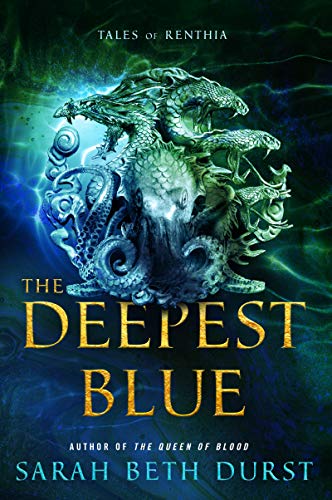 Cover of The Deepest Blue: Tales of Renthia