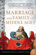 Cover of Marriage and the Family in the Middle Ages