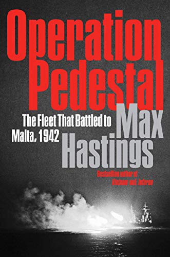 Cover of Operation Pedestal: The Fleet That Battled to Malta, 1942