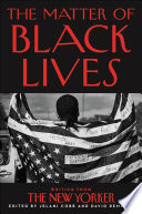 Cover of The Matter of Black Lives