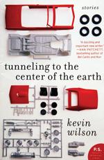 Cover of Tunneling to the Center of the Earth: Stories