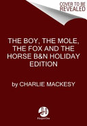 Cover of The Boy, the mole, the fox and the Horse