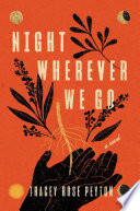 Cover of Night Wherever We Go