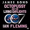 Cover of Octopussy and The Living Daylights