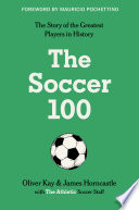 Cover of The Soccer 100