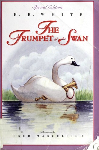 Cover of The Trumpet of the Swan: Full Color Edition