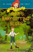 Cover of Anne's Baby Sitting Blues