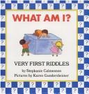 Cover of What am I? Very First Riddles