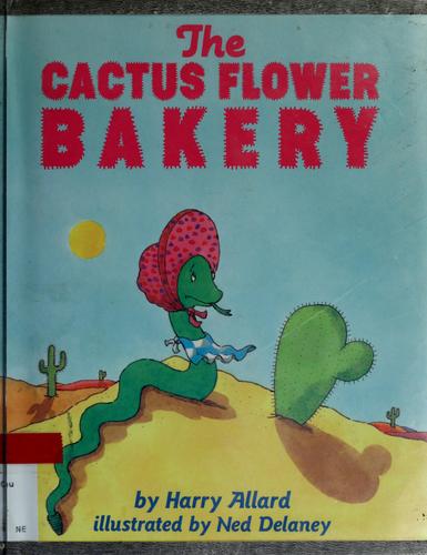 Cover of The Cactus Flower Bakery