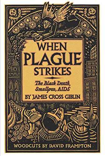 Cover of When Plague Strikes: The Black Death, Smallpox, AIDS