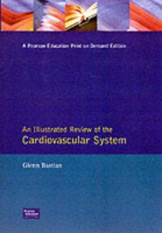 Cover of An illustrated review of the cardiovascular system