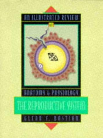 Cover of An illustrated review of the reproductive system