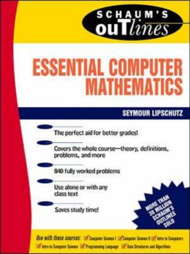 Cover of Schaum's outline of theory and problems of essential computer mathematics
