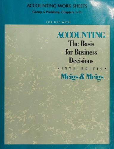 Cover of Accounting: the Basis for Business Decisions