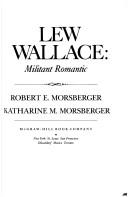 Cover of Lew Wallace, militant romantic