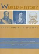 Cover of World History by the World's Historians, Volume I