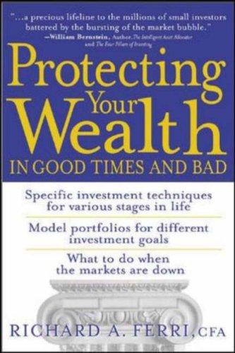 Cover of Protecting Your Wealth in Good Times and Bad