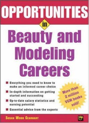Cover of Opportunities in Beauty and Modeling Careers (Opportunities in)
