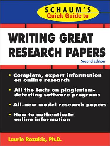 Cover of Schaum's Quick Guide to Writing Great Research Papers
