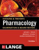 Cover of Katzung & Trevor's Pharmacology Examination and Board Review,11th Edition