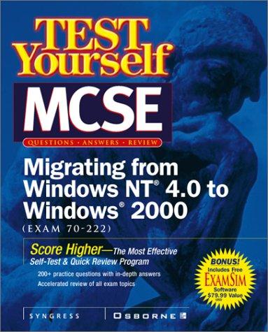 Cover of Test Yourself MCSE Migrating From NT 4.0 TO Windows 2000 (Exam 70-222)