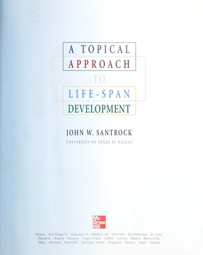 Cover of A topical approach to life-span development