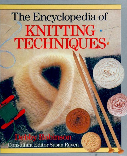 Cover of The encyclopedia of knitting techniques