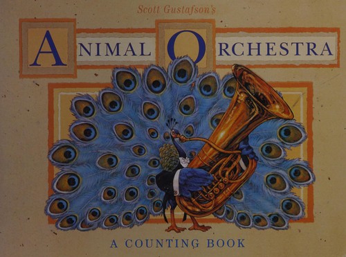 Cover of Scott Gustafson's animal orchestra