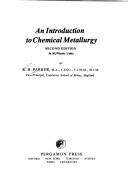 Cover of An introduction to chemical metallurgy