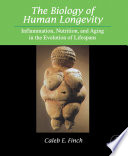 Cover of The Biology of Human Longevity