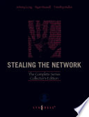 Cover of Stealing the Network: The Complete Series Collector's Edition, Final Chapter, and DVD