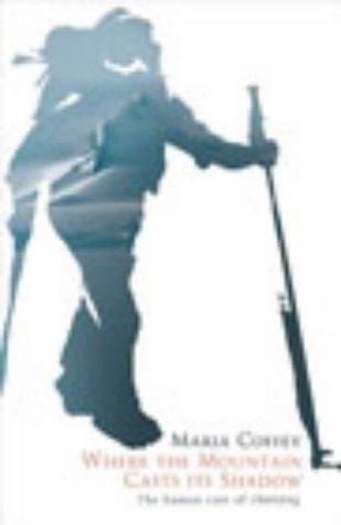 Cover of Where Mountains Casts Its Shadow