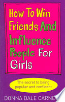 Cover of How to Win Friends and Influence People for Girls
