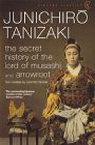 Cover of The Secret History Of The Lord Of Musashi and Arrowroot