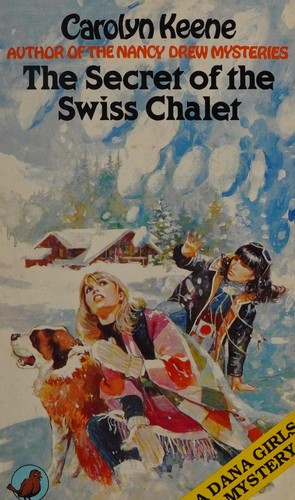 Cover of The secret of the Swiss chalet